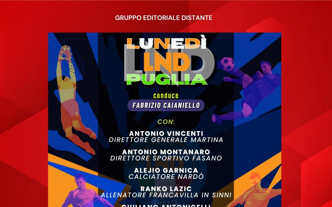 LuNedDì Puglia alle ore 15:00: si parla di calciomercato