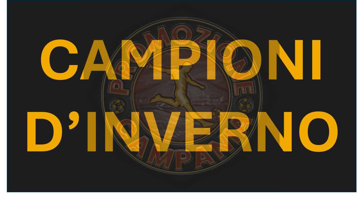 Campioni d’Inverno: i padroni della Promozione dopo 15 giornate