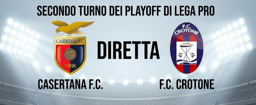 DIRETTA / Casertana-Crotone, calcio d'inizio ore 20