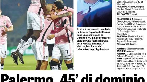 Gazzetta dello Sport: "Palermo, 45' di dominio"