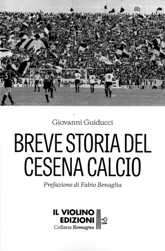 La breve storia del Cesena Calcio