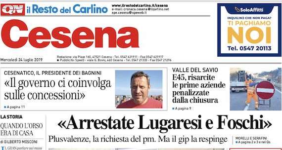 Il Resto del Carlino: "Arrestate Lugaresi e Foschi"