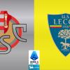 LIVE:  CREMONESE-LECCE (0-0) FINE 1 TEMPO.