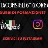 Fantacalcio, Dubbi per la 6^ giornata ? Scrivici su Instagram