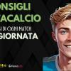 Fantacalcio, Chi Schierare per la 15^ giornata ? I nostri consigli
