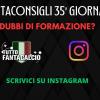 Fantacalcio, dubbi su chi schierare 35ª giornata? Scrivici su Instagram