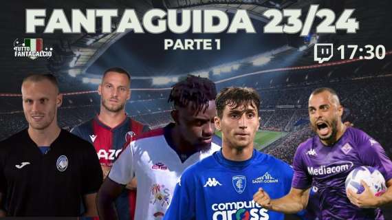 TWITCH - Tuttofantacalcio Lab: FantaGuida 23/24- 1^ Parte-