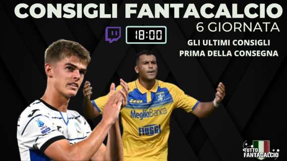 TWITCH - Fantacalcio, gli ultimi fantaconsigli prima della consegna 