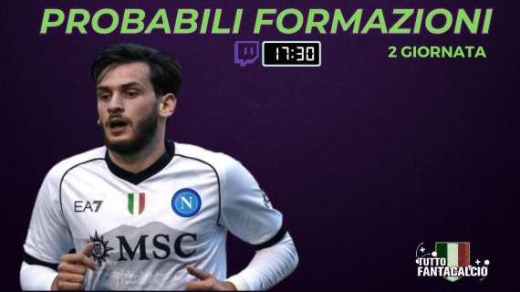 TWITCH - Fantacalcio, probabili formazioni 2^ giornata + fantaconsigli