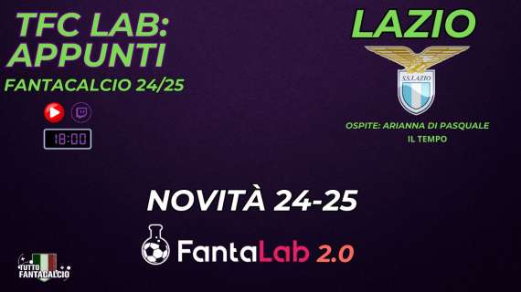 TWITCH - TFC Lab: la Lazio di Baroni & Fantalab 2.0