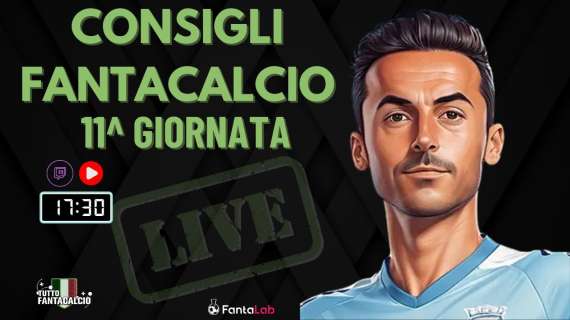 TWITCH - Dalle 17:30 i nostri consigli al fantacalcio 11^ giornata