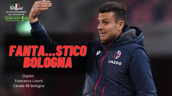 Fantacalcio, Bologna: il rendimento delle prime 8 giornate -PODCAST-