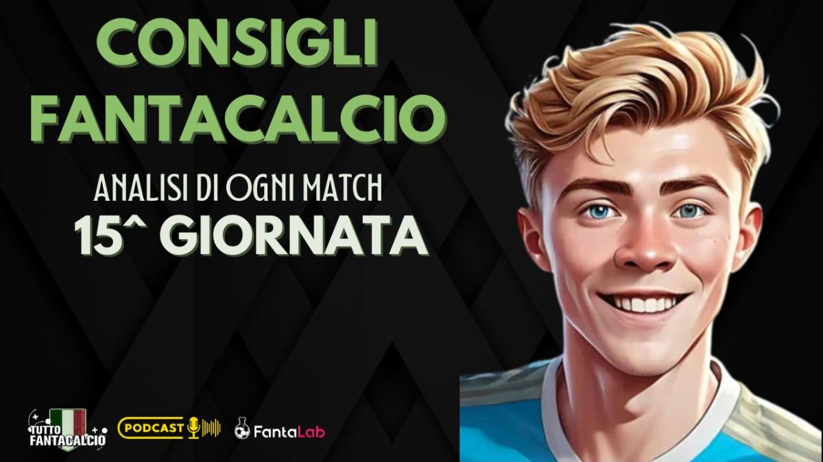 Fantacalcio, Chi Schierare per la 15^ giornata ? I nostri consigli