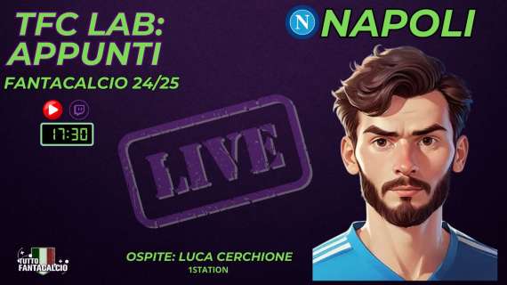 TWITCH -  TFC Lab: il Napoli di Conte con Luca Cerchione