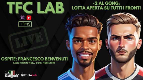 TWITCH - Dalle 17:45 TFC Lab: Ultime 2 giornate di campionato 