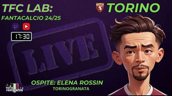 TWITCH - Dalle 17:30 TFC Lab: il Torino del dopo Zapata