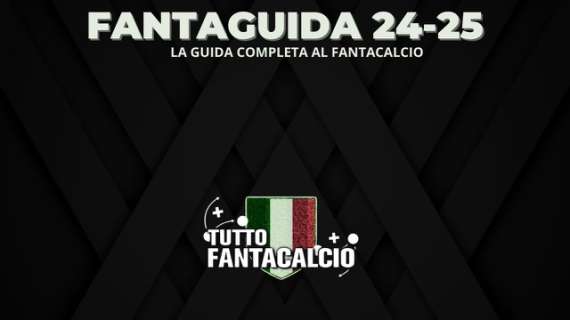 Fantacalcio: Fantaguida 24-25  di Tuttofantacalcio