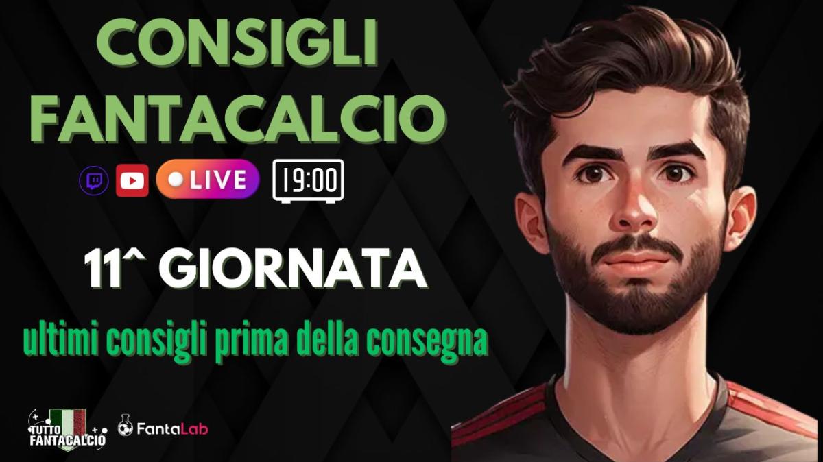 TWITCH - Dalle 19:00 ultimi fantaconsigli 11^ giornata + ufficiali