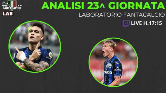 TWITCH - Fantacalcio, Analisi 23^ & Focus Inter e Atalanta