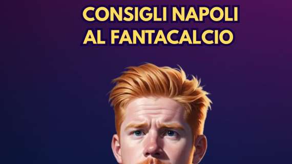 Napoli, i consigli al fantacalcio con Luca Cerchione