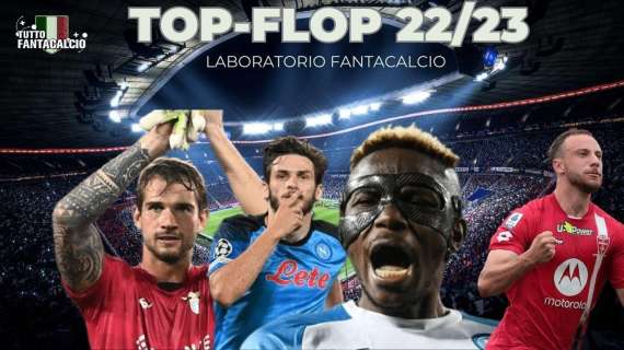 Serie a 22/23: i top & flop al fantacalcio