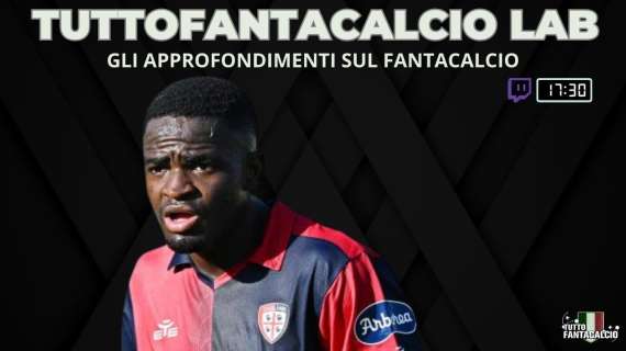 TWITCH - Tuttofantacalcio Lab: FantaGuida 23/24 speciale Cagliari & scambi