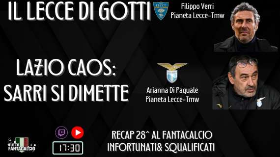 TWITCH - Tuttofantacalcio Lab: Il Lecce di Gotti & il caos Lazio dopo le dimissioni di Sarri