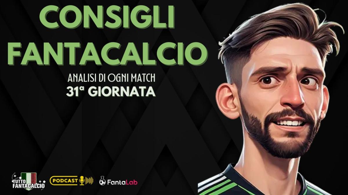 Fantacalcio, Chi Schierare per la 31ª giornata ? I nostri consigli