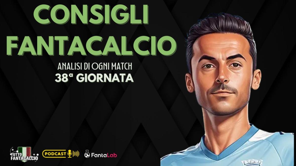 Fantacalcio, Chi Schierare per la 38ª giornata ? I nostri consigli