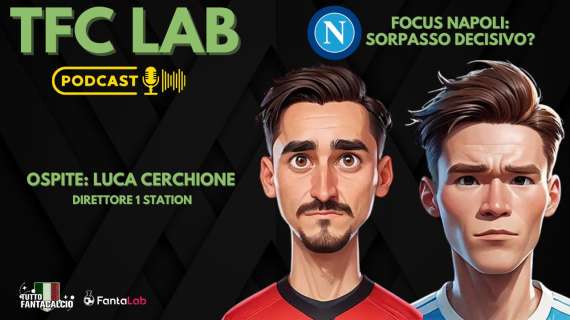 Podcast Napoli - Sorpasso decisivo per lo scudetto ? 