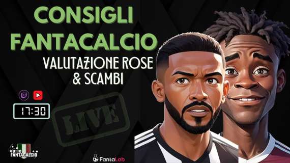 TWITCH - Dalle 17:30 TFC Lab: Valutazione rose e scambi