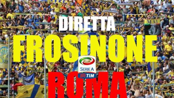 RIVIVI IL LIVE MATCH DI FROSINONE ROMA 0-2
