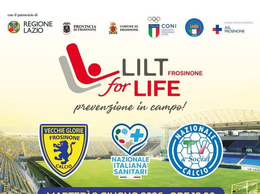 “LILT for Life – Prevenzione in campo”: cresce l’attesa per l’evento del 9 giugno allo Stirpe