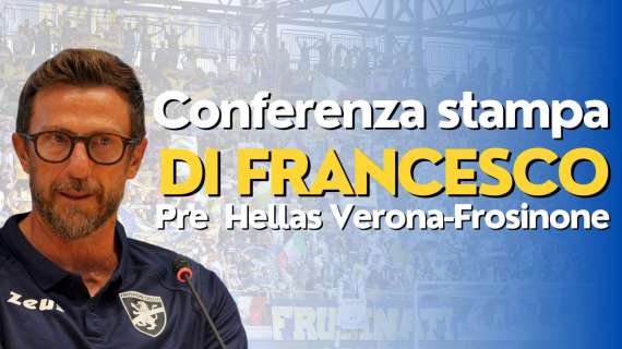 Frosinone, le parole di mister Di Francesco in conferenza stampa - VIDEO