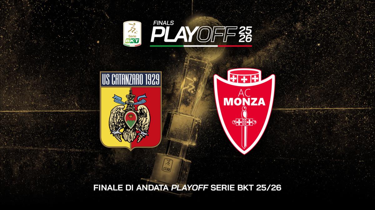 Playoff serie B, Catanzaro-Monza: la sfida che vale la Serie A