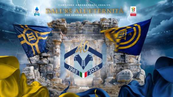 Hellas Verona - parte la nuova Campagna Abbonamenti 2024/2025