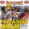 Tuttosport - Pazza Juve amala