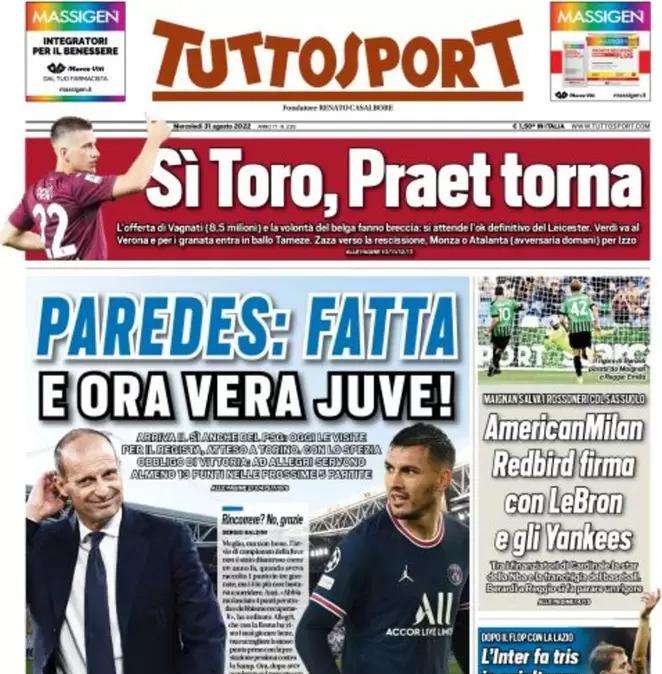 Tuttosport - Paredes: fatta