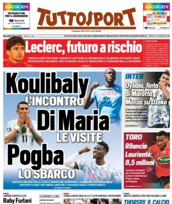 Tuttosport - Koulibaly l'incontro, Di Maria le visite, Pogba lo sbarco
