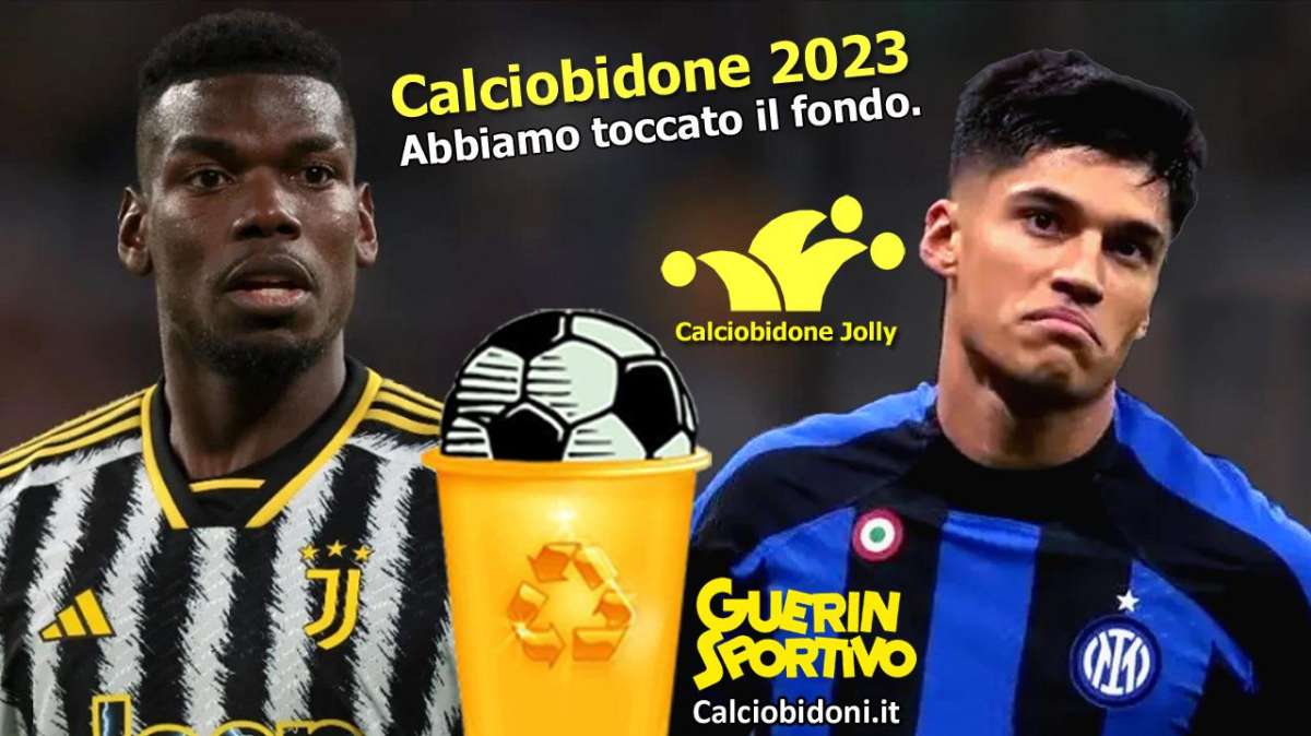 La Juve fa tris con Pogba: ecco il Calciobidone 2023 
