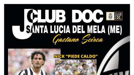 Il 7 agosto Nick Amoruso ospite d'onore allo Juventus Club Doc “Gaetano Scirea” di Santa Lucia del Mela (Me). Menù ricco per tutti i tifosi: incontro-dibattito e cena bianconera