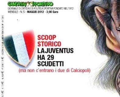 Scoop del Guerin Sportivo. Marani: "La Juve deve riavere altri due scudetti. C'è un atto storico, la Figc ha l'obbligo di discuterne"