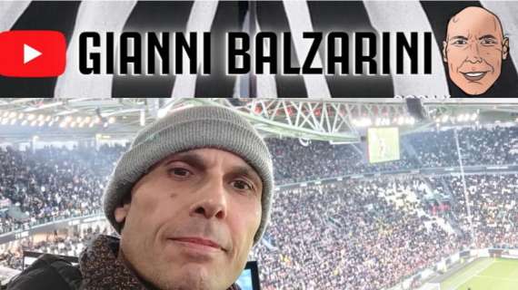 BALZA SUL CAMPO 2.5 - Tutti i pro e i contro del nuovo allenatore della JUVENTUS