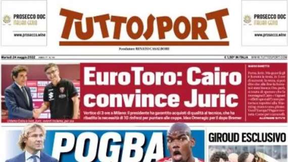 Tuttosport - Pogba, la Juve gioca d’anticipo 