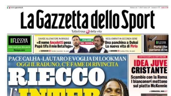 Gazzetta - Riecco l’Inter