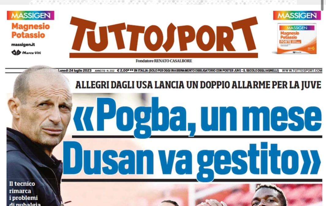 Tuttosport - Pogba, un mese, Dusan va gestito 