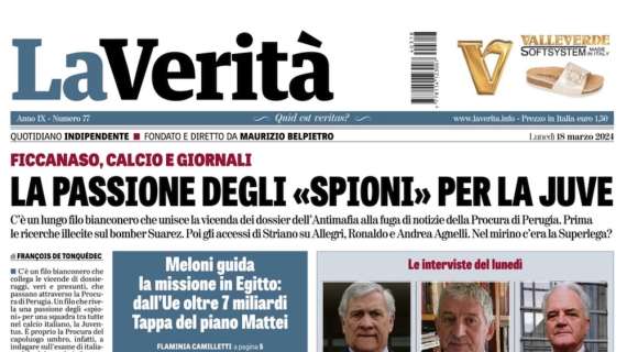Scandalo dossieraggi, La Verità: "Caso Suarez, Agnelli, Superlega: gli «spioni» puntavano alla Juve. Procura di Perugia, Antimafia e la passione per i bianconeri..."