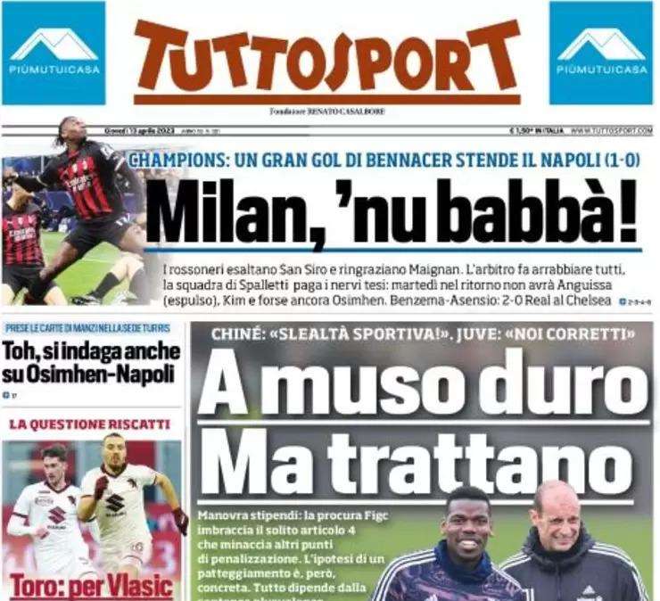 Tuttosport - A muso duro ma trattano 