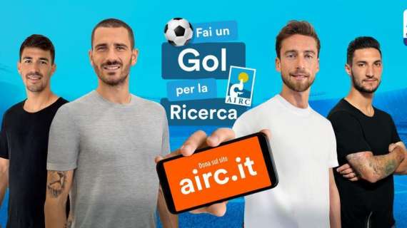 Il mondo del calcio scende in campo al fianco di Fondazione AIRC. Gli appelli di Bonucci e Marchisio (VIDEO)