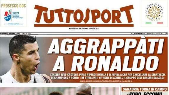 Tuttosport - Aggrappati a Ronaldo 